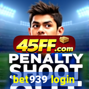 bet939 login